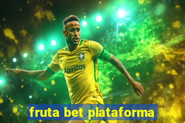 fruta bet plataforma